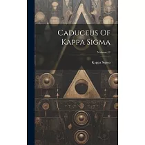 Caduceus Of Kappa Sigma; Volume 11