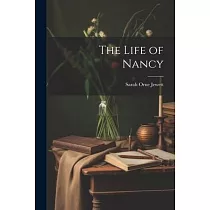 The Life of Nancy