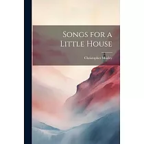 Songs for a Little House