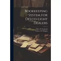 Bookkeeping System for Delco─Light Dealers