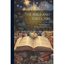 The Bible and Criticism