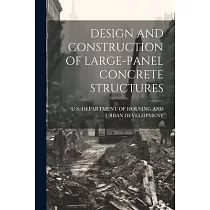 Design and Construction of Large─Panel Concrete Structures