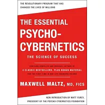 The Essential Psycho─Cybernetics