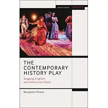 The Contemporary History Play： The Rise of Counter Narrative