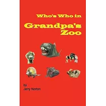 Who’s Who In Grandpa’s Zoo