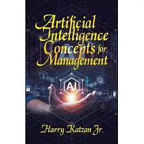 Artificial Intelligence Concepts for Management