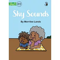 Sky Sounds ─ Our Yarning