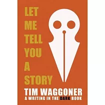 Let Me Tell You a Story