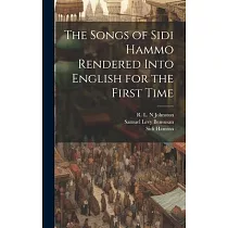 The Songs of Sidi Hammo Rendered Into English for the First Time