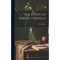 The Story of André Cornelis