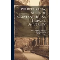 Phi Beta Kappa， Alpha of Maryland， Johns Hopkins University