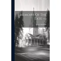 Memoirs Of The Late ───