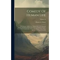Comedy Of Human Life： The Chouans. Scenes From Political Life： V.28. Historical Mystery. Brotherhood Of Consolation. V.30. Deputy Of Arcis.