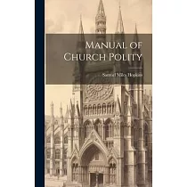 Manual of Church Polity