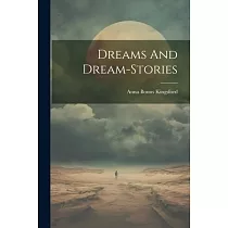 Dreams And Dream─stories
