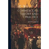 Commerce Its Theory and Practice