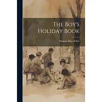 The Boy’s Holiday Book