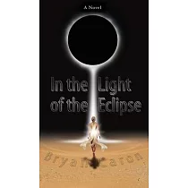 In the Light of the Eclipse