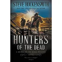 Hunters of the Dead： A Western Mystery Series