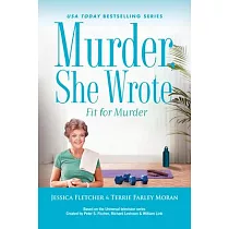 Murder， She Wrote： Fit for Murder