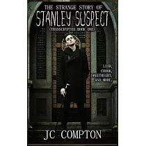 The Strange Story of Stanley Suspect