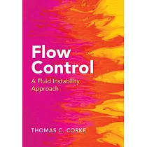 Flow Control： A Fluid Instability Approach