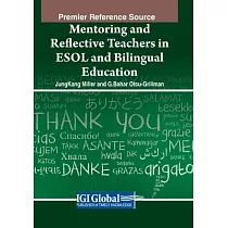Mentoring and Reflective Teachers in ESOL and Bilingual Education