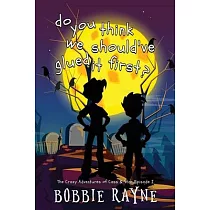 do you think we should’ve glued it first?： The Crazy Adventures of Cass & Star Episode I