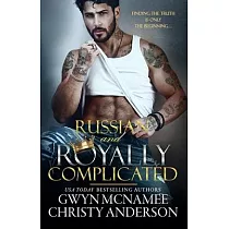 Russian and Royally Complicated
