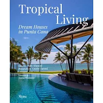 Tropical Living： Dream Houses in Punta Cana