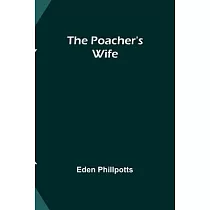 The Poacher’s Wife