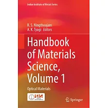 Handbook of Materials Science， Volume 1： Optical Materials