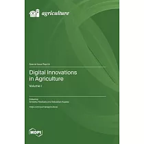 Digital Innovations in Agriculture： Volume I