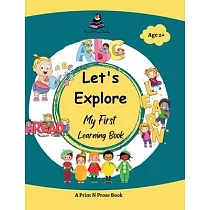 Let’s Explore： My First Learning Book