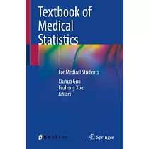 Textbook of Medical Statistics： For Medical Students