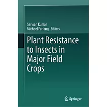 Plant Resistance to Insects in Major Field Crops