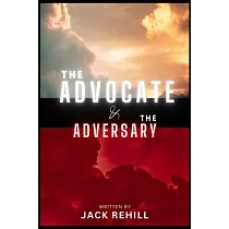 The Advocate and The Adversary