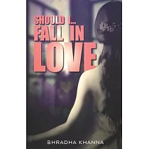 Should I.. Fall In Love