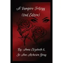 A Vampire Trilogy (2nd Edition)