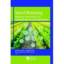 Smart Breeding： Molecular Interventions and Advancements for Crop Improvement