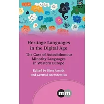 Heritage Languages in the Digital Age： The Case of Autochthonous Languages in Europe