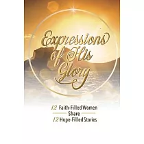 Expressions of His Glory