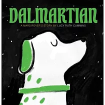 Dalmartian： A Mars Rover’s Story