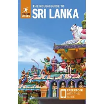 The Rough Guide to Sri Lanka： Travel Guide with Free eBook