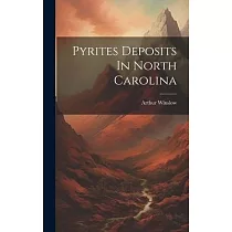 Pyrites Deposits In North Carolina