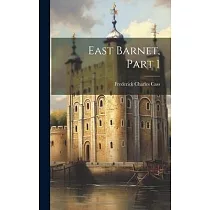 East Barnet， Part 1