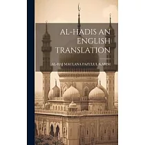 Al─Hadis an English Translation