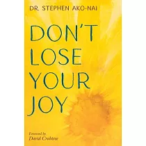 Don’t Lose Your Joy