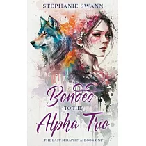 Bonded to the Alpha Trio
