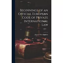 Beginnings of an Official European Code of Private International Law